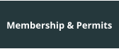 Membership & Permits