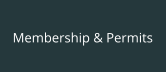 Membership & Permits