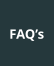 FAQ’s