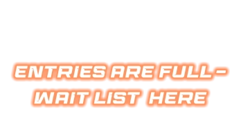 ENTRIES ARE FULL - WAIT LIST  HERE